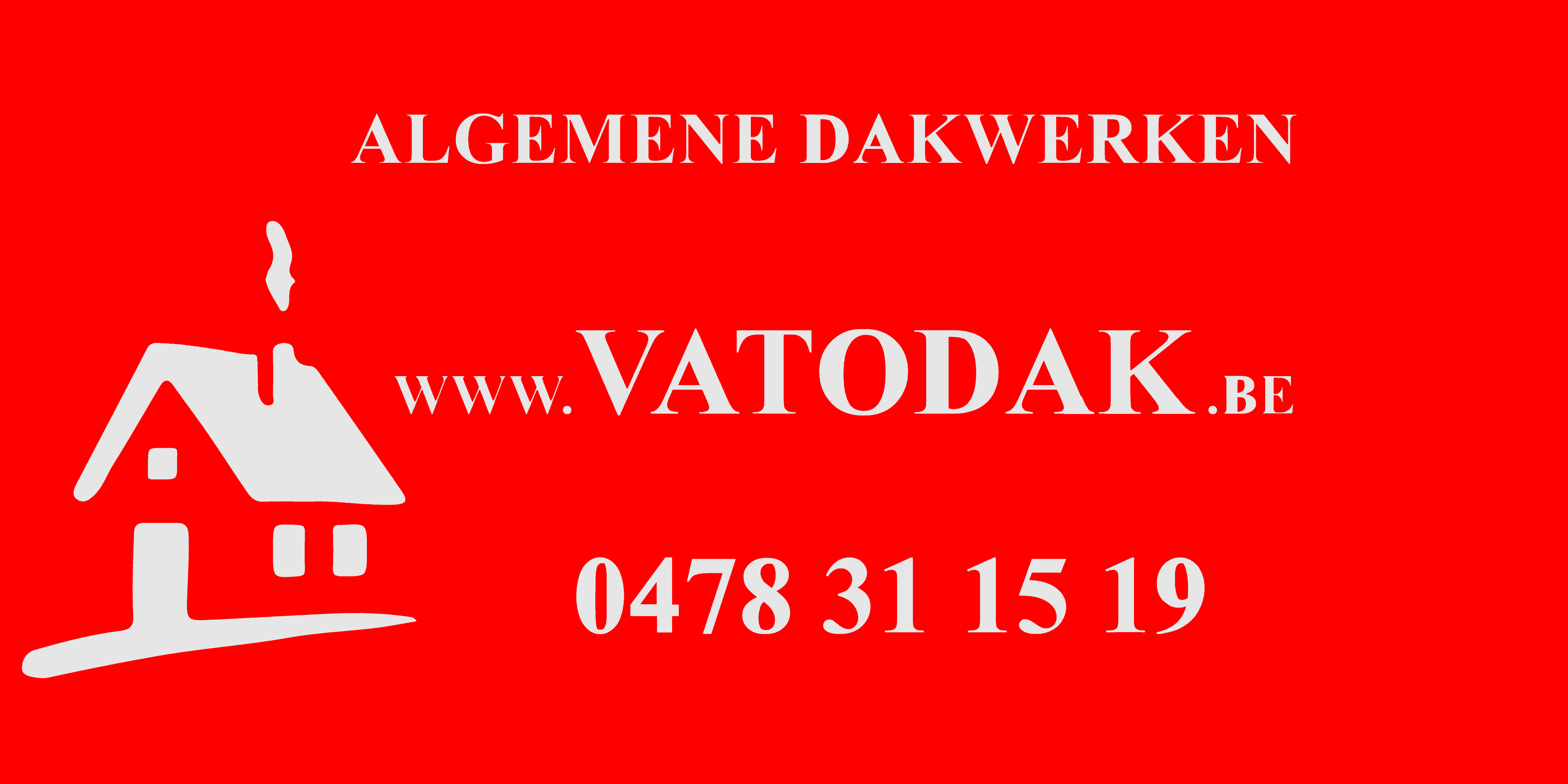 bouwaannemers Antwerpen VATODAK Gediplomeerd en Herkende Dakwerker , gepassioneerd voor al je Dakwerken.